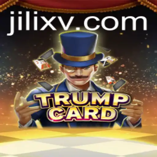 Unveiling TrumpCard: A Strategic Dive into the World of JILIX